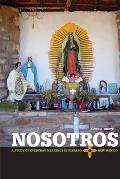 Nosotros: A Study of Everyday Meanings in Hispano New Mexico