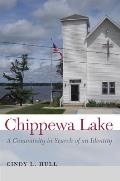 Chippewa Lake: A Community in Search of an Identity