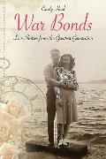 War Bonds Love Stories from the Greatest Generation
