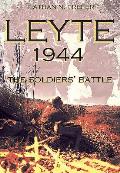 Leyte 1944 The Soldiers Battle