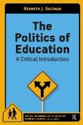 Politics Of Education A Critical Introduction