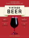 Vintage Beer Discover Specialty Beers That Improve with Age