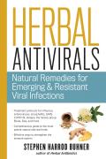 Herbal Antivirals Natural Remedies for Emerging Resistant & Epidemic Viral Infections