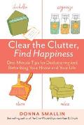 One Minute Organizers Happy Home Clean & Clutter Free