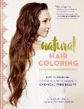 Natural Hair Coloring How to Use Henna & Other Pure Plant Pigments for Chemical Free Beauty