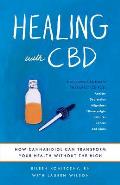 Healing with CBD How Cannabidiol Can Transform Your Health without the High