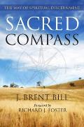 Sacred Compass The Way Of Spiritual Discernment