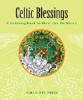 Celtic Blessings: A Coloring Book to Bless and De-Stress