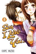 Say I Love You, Volume 8