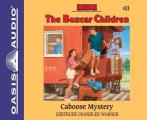 Caboose Mystery: Volume 11