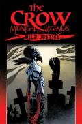 Crow Midnight Legends Volume 3 Wild Justice