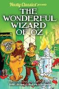 The Wonderful Wizard of Oz: Remastered Dirty Edition