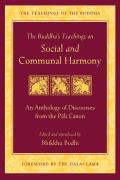Buddhas Teachings on Social & Communal Harmony An Anthology of Discourses from the Pali Canon