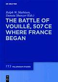 The Battle of Vouill?, 507 CE: Where France Began
