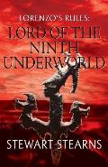Lorenzo's Rules: Lord of the Ninth Underworld