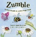 Zumble the Buzzy Bumble Bee and His Magic Wings
