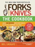 Forks Over Knives—The Cookbook: Over 300 Recipes for Plant-Based Eating All Through the Year
