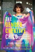 Gender Creative Child Pathways for Nurturing & Supporting Children Who Live Outside Gender Boxes