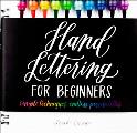 Hand Lettering for Beginners Simple Techniques Endless Possibilities