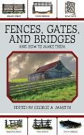 Fences Gates & Bridges