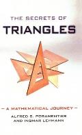 Secrets of Triangles A Mathematical Journey
