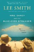 Mrs Darcy & the Blue Eyed Stranger