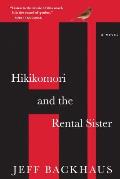 Hikikomori & the Rental Sister