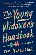 Young Widowers Handbook A Novel