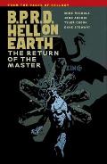B P R D Hell on Earth Volume 06 The Return of the Master
