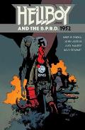 Hellboy & the B P R D 1952
