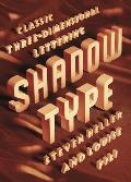 Shadow Type Classic Three Dimensional Lettering