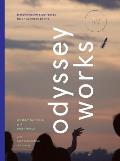Odyssey Works: Transformative Experiences for an Audience of One