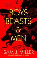 Boys, Beasts, and Men