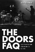 The Doors FAQ: All That's Left to Know About the Kings of Acid Rock