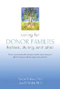 Caring for Donor Families: Before, During, and After