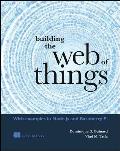Building the Web of Things