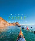 Fifty Places to Paddle Before You Die - Signed Edition