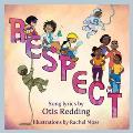 Respect: A Children's Picture Book