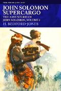 John Solomon, Supercargo: The Adventures of John Solomon, Volume 2