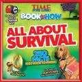 Time for Kids Book of How All about Survival