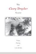 Gary Snyder Reader Prose Poetry & Translations