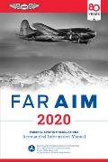 FAR AIM 2020 Federal Aviation Regulations Aeronautical Information Manual