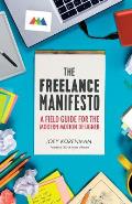 Freelance Manifesto A Field Guide for the Modern Motion Designer