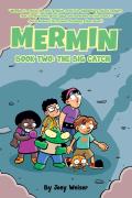 Mermin Vol. 2 2 The Big Catch