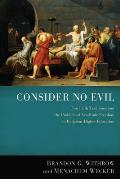 Consider No Evil