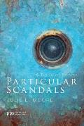 Particular Scandals