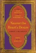 Nearer the Heart's Desire