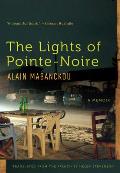 The Lights of Pointe-Noire: A Memoir