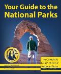 Your Guide to the National Parks The Complete Guide to All 59 Parks