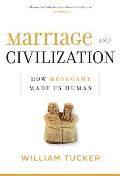 Marriage & Civilization